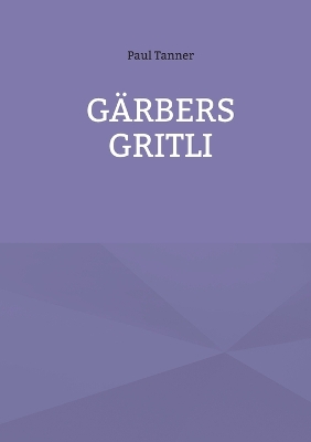 Book cover for Gärbers Gritli