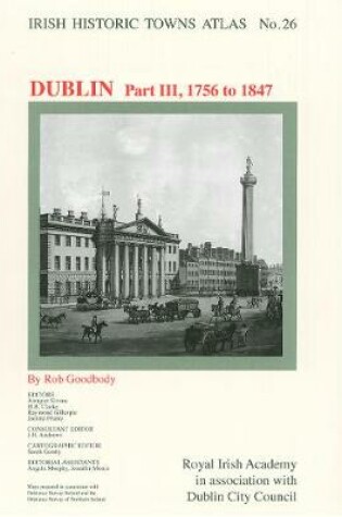 Cover of Dublin, part III, 1756 to 1847