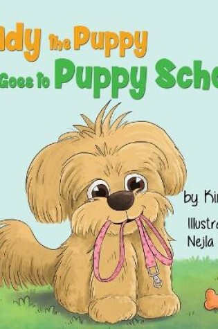 Cover of Goldy the Puppy Goes to Puppy School