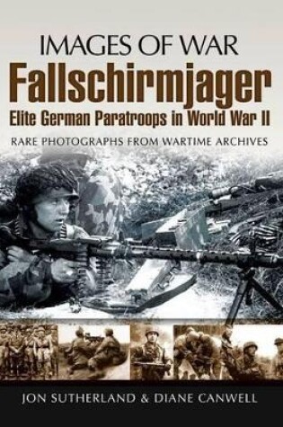 Cover of Fallschirmjager: Elite German Paratroops in World War II
