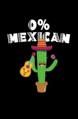 Cover of 0% Mexican