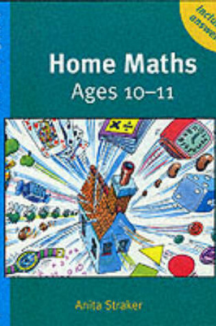 Cover of Home Maths Ages 10-11 Trade edition