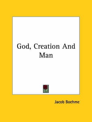 Book cover for God, Creation and Man