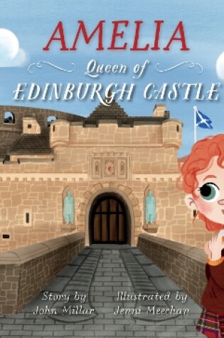 Cover of Amelia – Queen of Edinburgh Castle