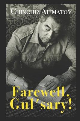 Book cover for Farewell, Gul'sary!