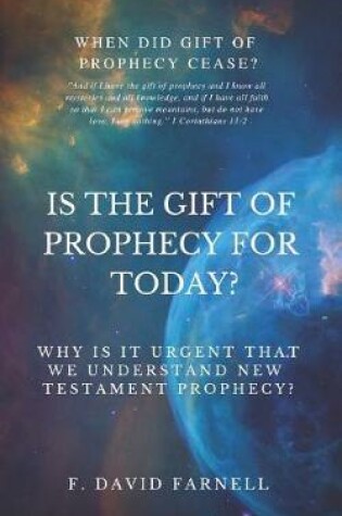 Cover of Is the Gift of Prophecy for Today?