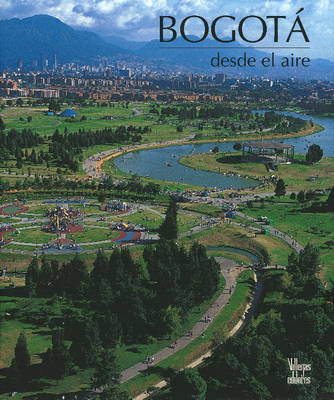 Book cover for Bogota Desde el Aire