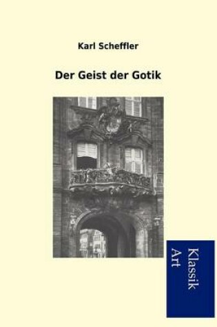 Cover of Der Geist Der Gotik