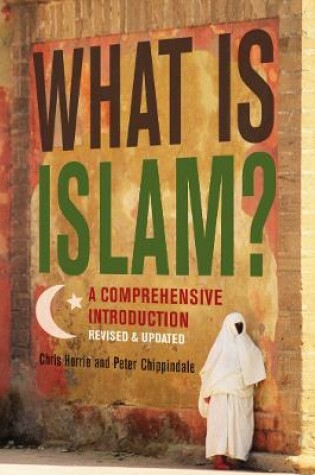 Cover of What Is Islam?: A Comprehensive Introduction