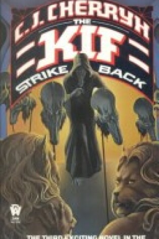 Cover of Cherryh C.J. : Chanur 3: the Kif Strike Back