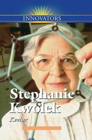 Cover of Stephanie Kwolek