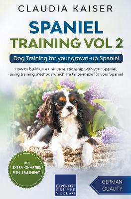 Book cover for Spaniel Training Vol 2 - Dog Training for your grown-up Spaniel