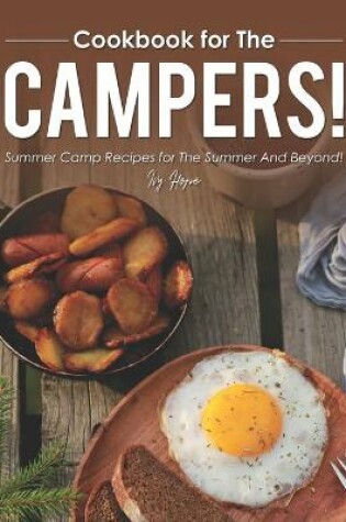 Cover of Cookbook for The Campers!