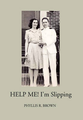 Book cover for Help Me! I'm Slipping