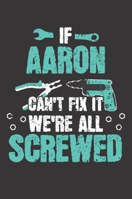 Book cover for If AARON Can't Fix It