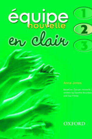 Cover of Equipe Nouvelle: En Clair: Part 2: Book & CD