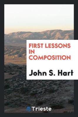 Book cover for First Lessons in Composition