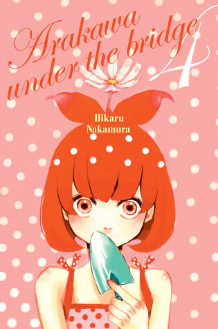 Cover of Arakawa Under the Bridge 4