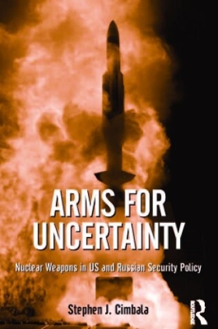 Cover of Arms for Uncertainty