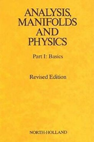 Cover of ANALYSIS MANIFOLDS & PHYSICS REV.ED.