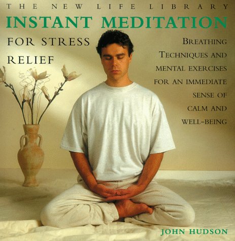 Cover of Instant Meditation for Stress Relief