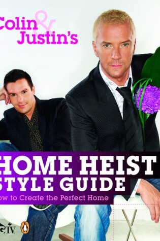 Cover of Colin and Justin's Home Heist Style Guide