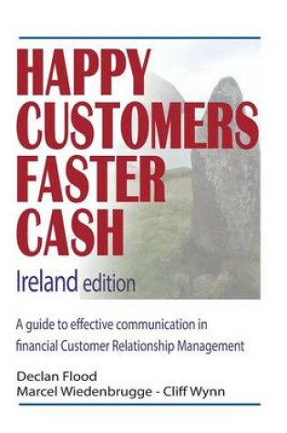 Cover of Happy Customers Faster Cash Ireland edition