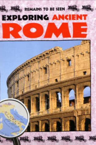 Cover of Exploring Ancient Rome