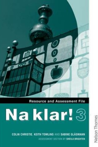 Cover of Na Klar! 3 Resource and Assessment File (KS4)