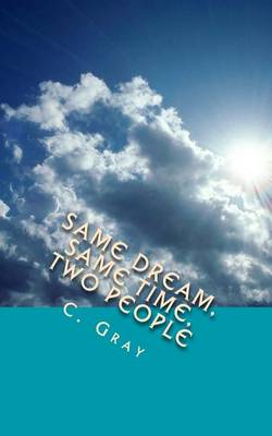 Book cover for Same Dream, Same Time, Two People