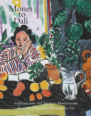 Book cover for Monet to Dali: Impressionist and Modern Masterworks from the Cleveland Museum of Art