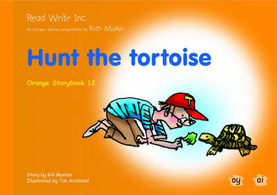 Book cover for Read Write Inc.: Set 4 Orange: Colour Storybooks: Hunt the Tortoise