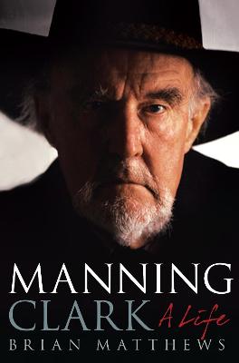 Book cover for Manning Clark