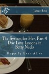 Book cover for The System for Her, Part 4 Doc Love Lessons in Betty Neels Happily Ever After