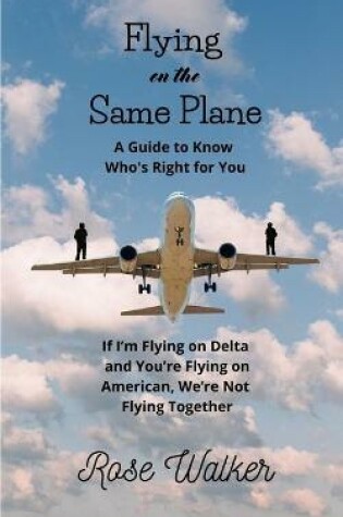 Cover of Flying on the Same Plane