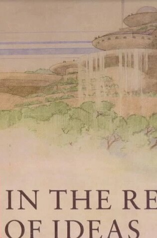 Cover of Frank Lloyd Wright in the Realm of Ideas