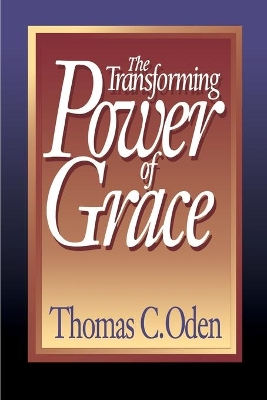 Book cover for The Transforming Power of Grace