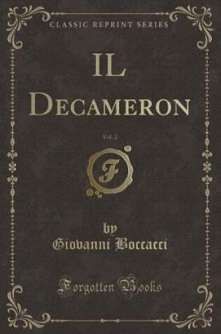 Cover of Il Decameron, Vol. 2 (Classic Reprint)