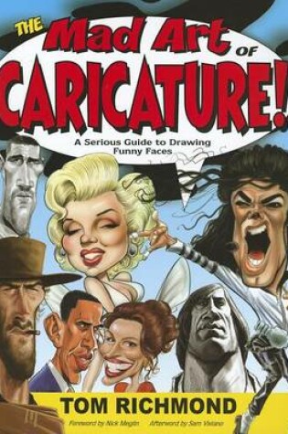 Cover of The Mad Art of Caricature!