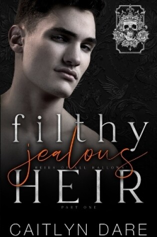 Cover of Filthy Jealous Heir