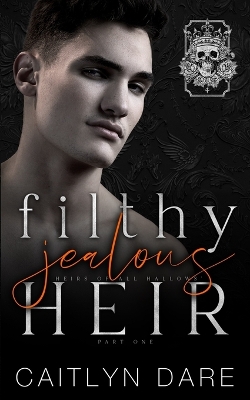 Book cover for Filthy Jealous Heir