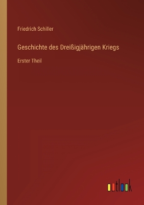 Book cover for Geschichte des Drei�igj�hrigen Kriegs