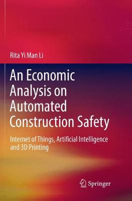 Book cover for An Economic Analysis on Automated Construction Safety