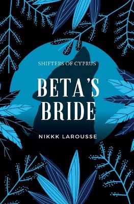 Book cover for Beta's Bride