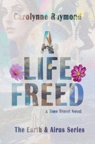 Cover of A Life Freed