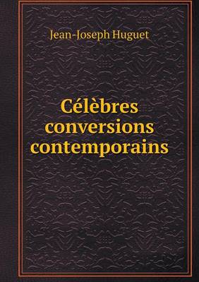 Book cover for Célèbres conversions contemporains