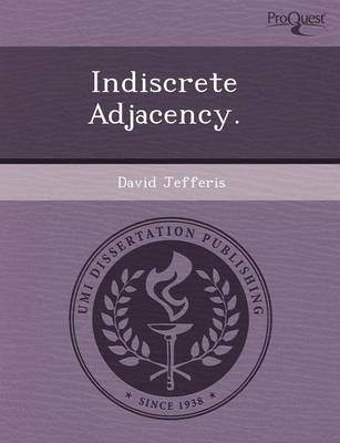 Book cover for Indiscrete Adjacency