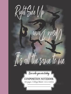 Book cover for Right Side Up Upside Down It's All The Same To Me