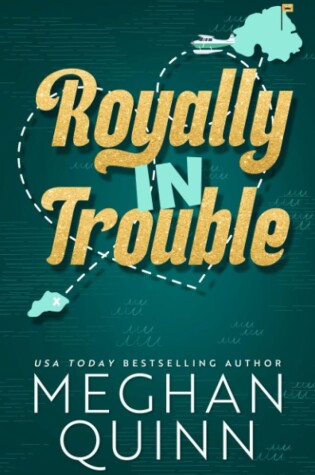 Cover of Royally In Trouble