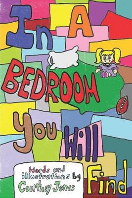 Book cover for In a Bedroom You Will Find